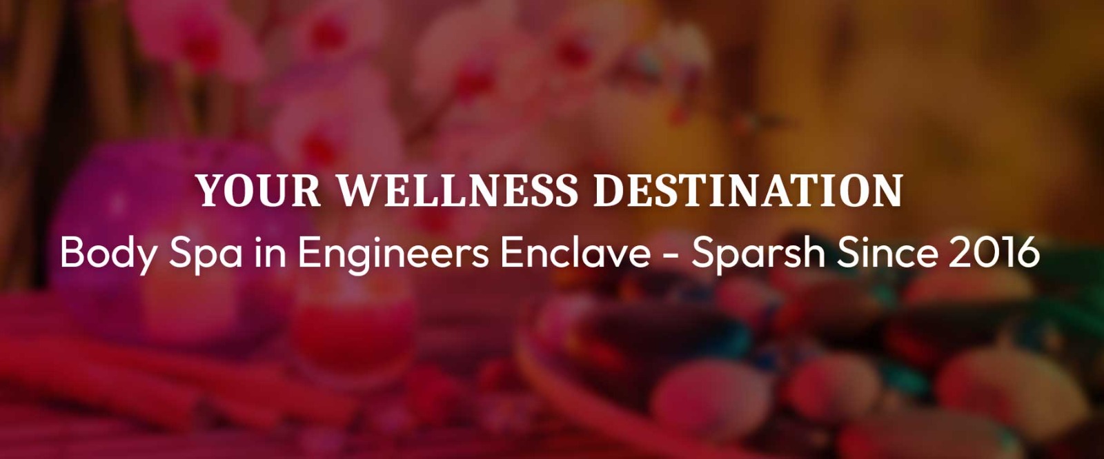 Body Spa in Engineers Enclave