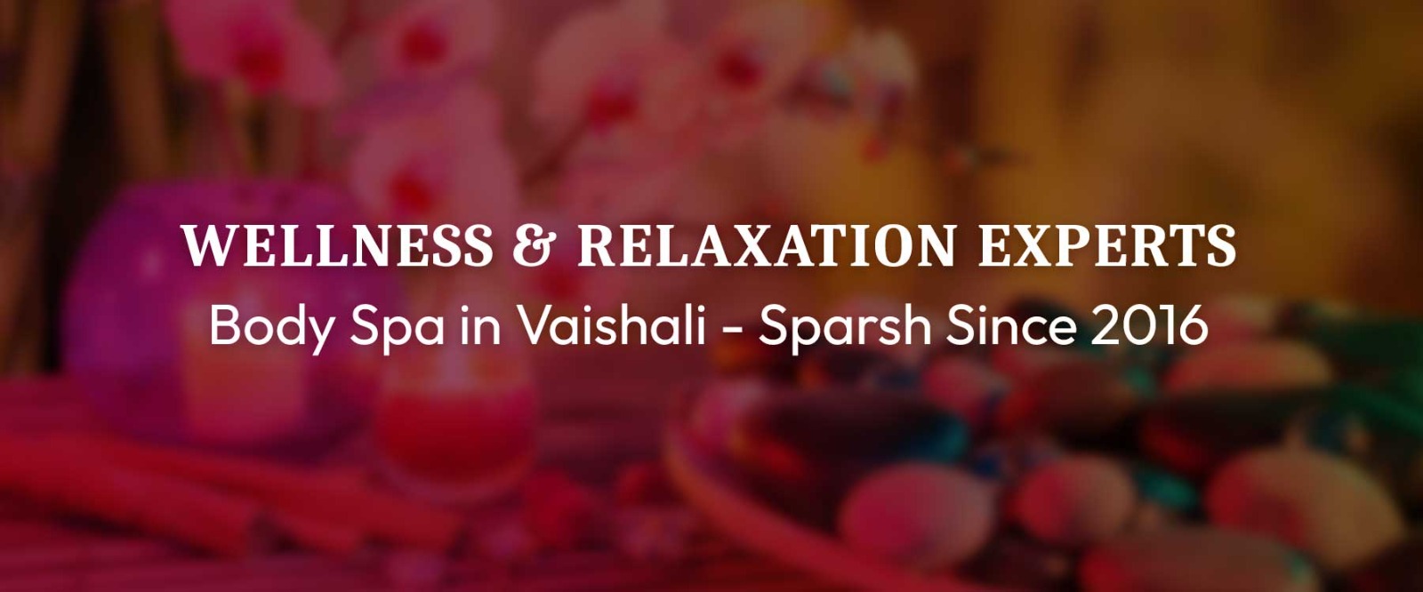 Body Spa in Vaishali