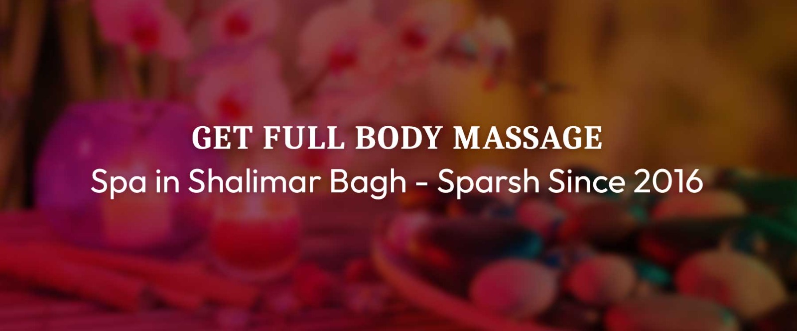 Body Massage in Shalimar Bagh Body Massage in Shalimar Bagh