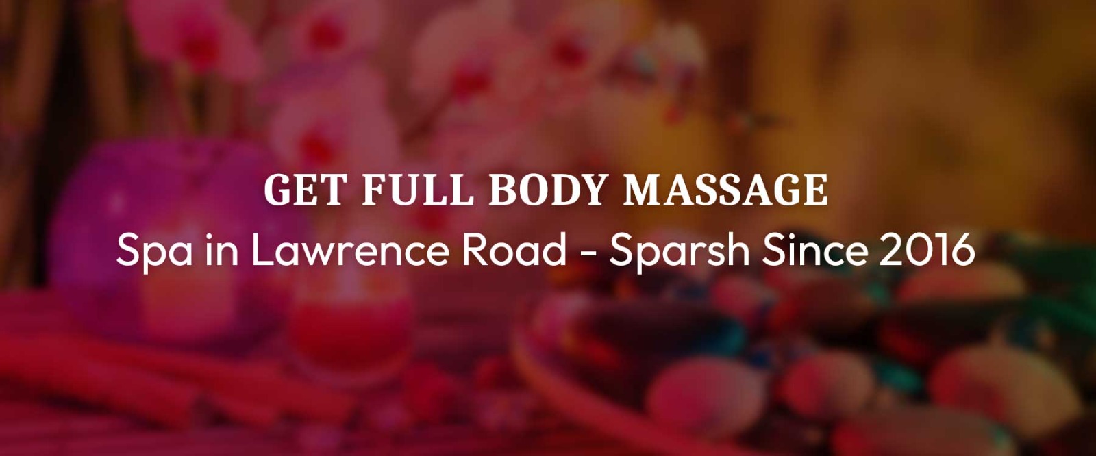 Body Spa in Lawrence Road