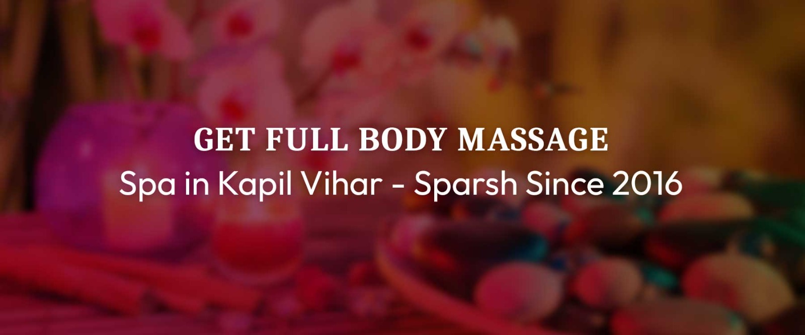 Body Spa in Kapil Vihar