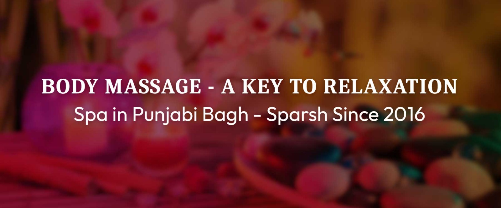 body massagein Punjabi Bagh